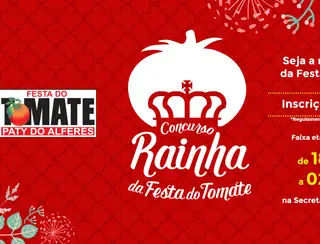 Abertas inscrições para concurso Rainha da Festa do Tomate 2024 em Paty do Alferes