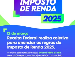 Imposto de Renda 2025: governo divulga nesta quarta regras para a declaração