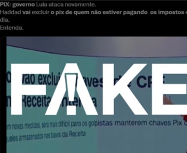 É #FAKE que o governo vai excluir o PIX de quem deve imposto à Receita Federal